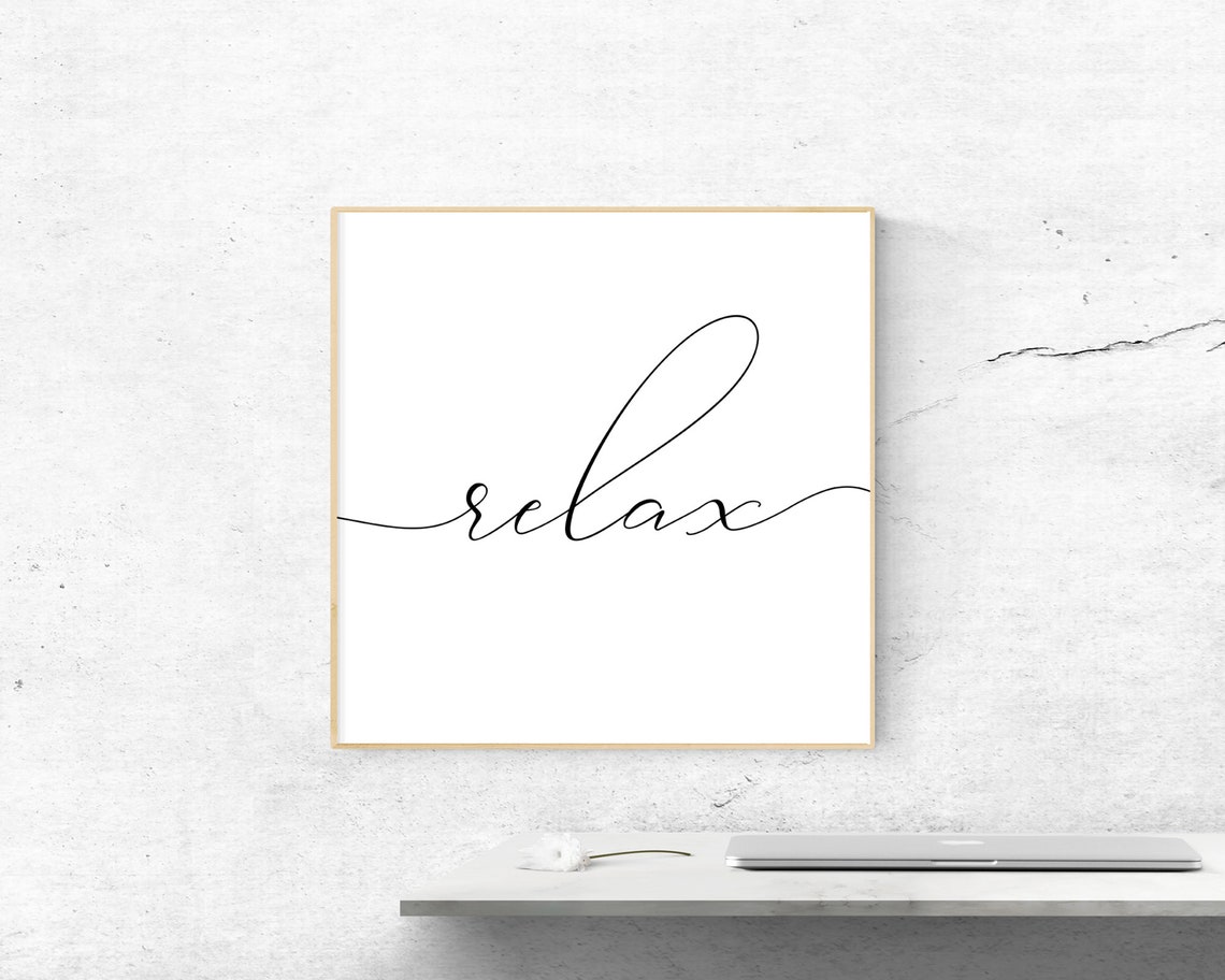 Relax Script Calligraphy Art Print Minimalist Zen Meditation Decor - Image 2