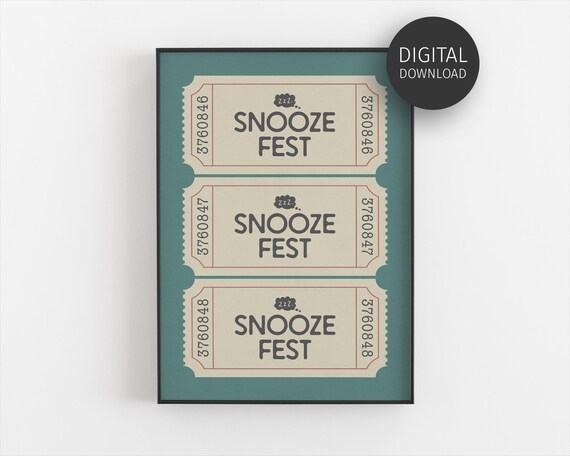 Snooze Fest Ticket Print Wall Art For Teal Bedroom Decor Retro Aesthetic Decor Funny Vintage Bedroom Poster