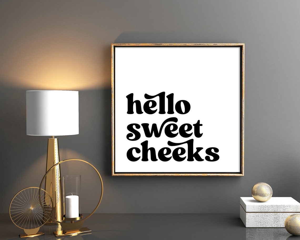 Hello Sweet Cheeks Funny Retro Vintage Bathroom Humor Wall Art - Image 3