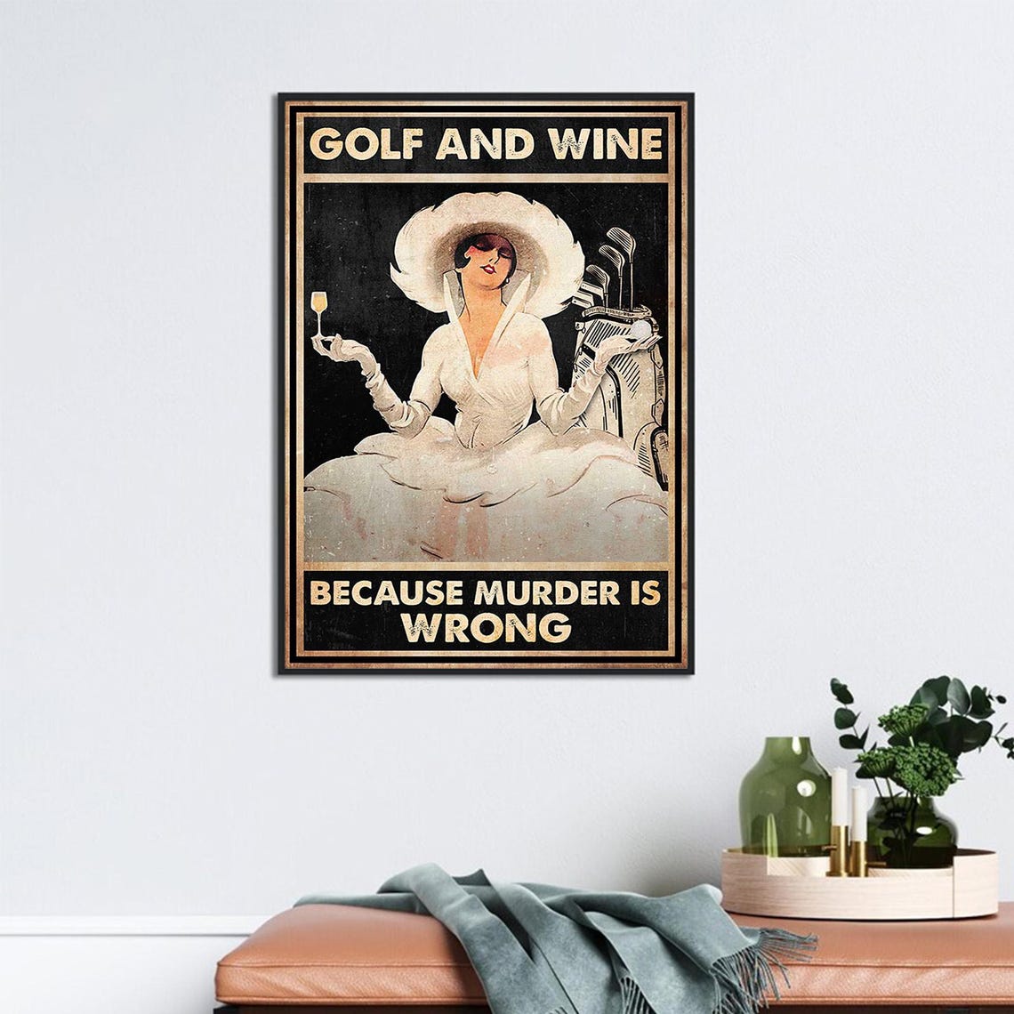 Golf And Wine Because Murder Is Wrong Vintage Lady Golfer Poster - Image 2