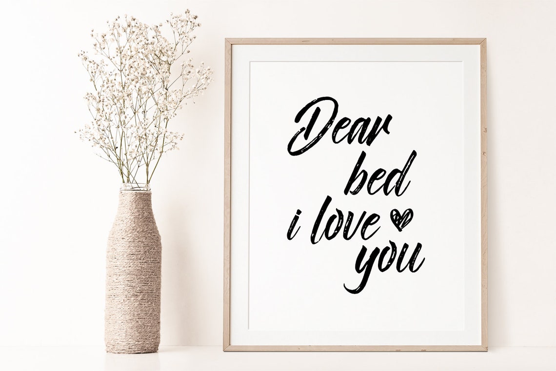 Dear Bed I Love You Funny Bedroom Brush Script Quote Wall Art - Image 2