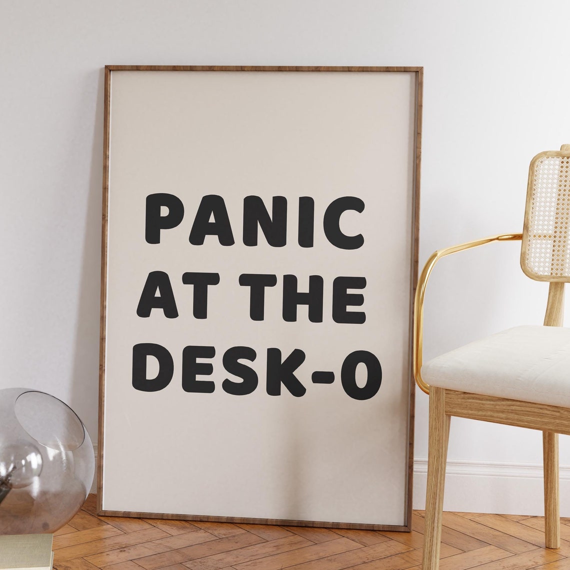 Panic At The Desk O Art Print, Funny Quote
