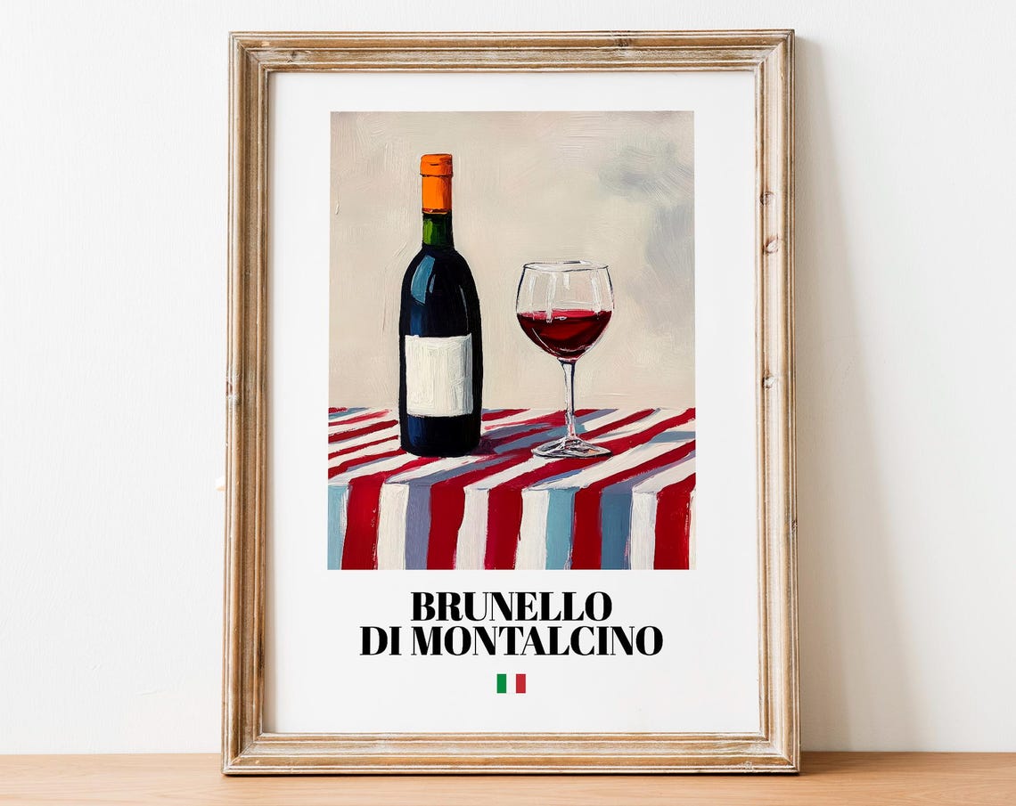 Brunello di Montalcino Italian Red Wine Still Life Art Poster