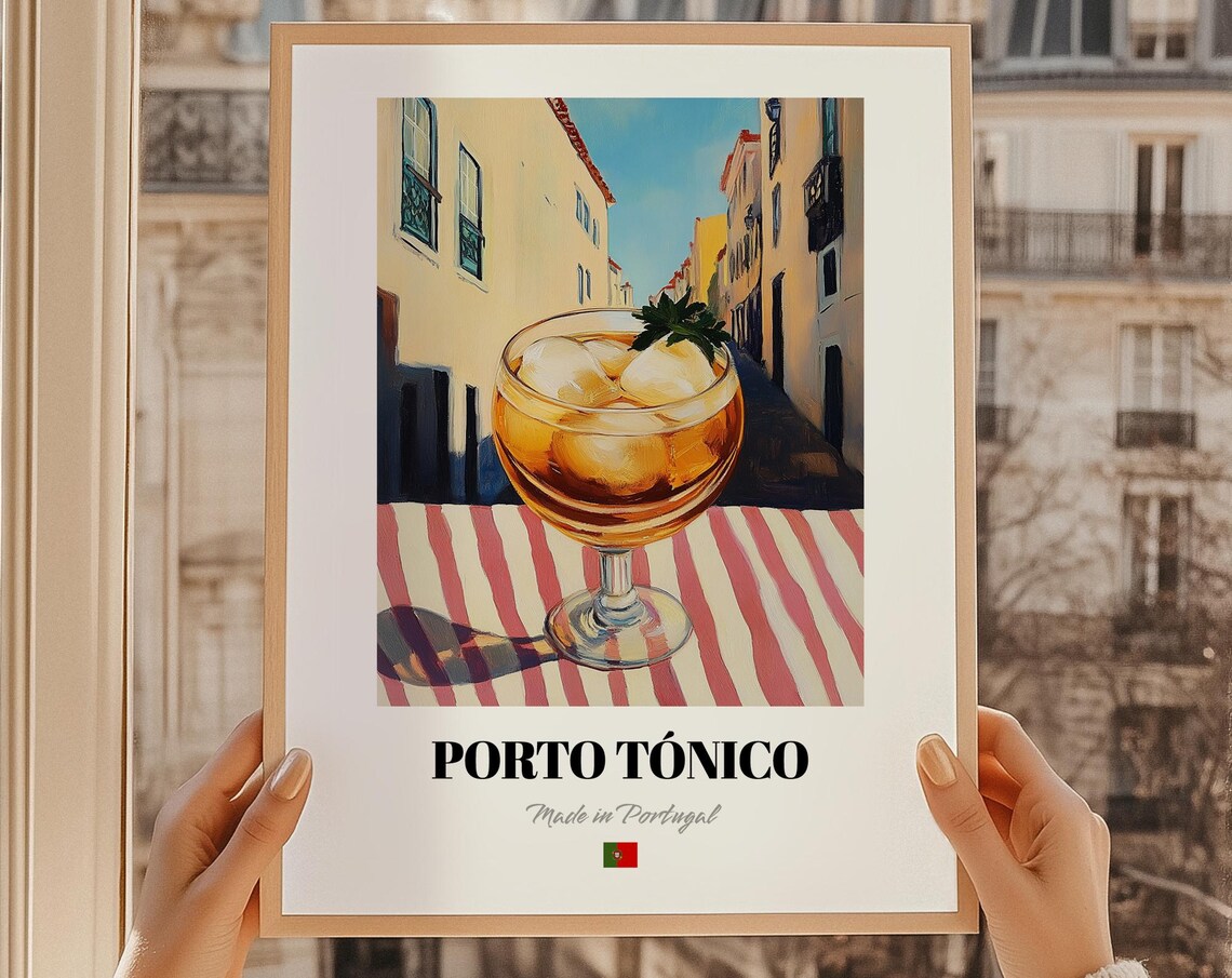 Porto Tónico Portuguese Port Tonic Cocktail Made in Portugal Poster
