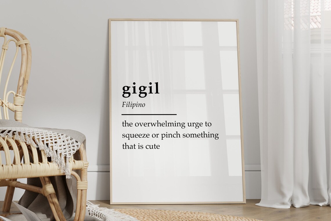 Gigil Definition Quote Print, Filipino Tagalog Word