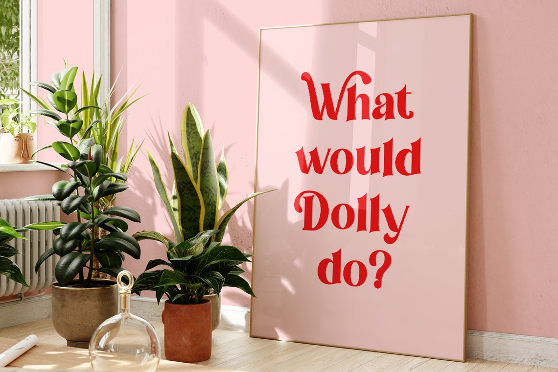 What Would Dolly Do Pink Red Retro Typography Quote Wall Poster - Image 2