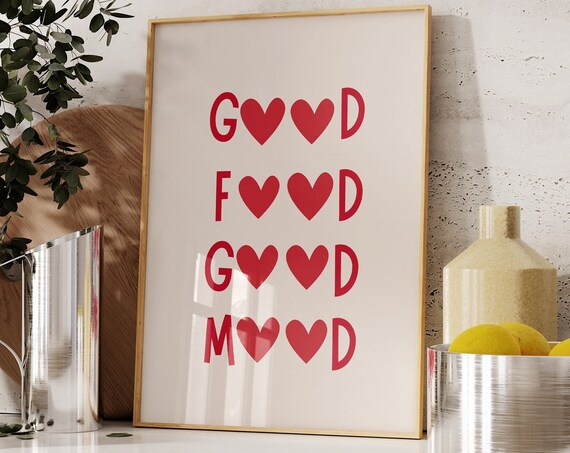 Good Food Good Mood Print Aesthetic Kitchen Decor Cute Cooking Art Kitchen Wall Art Print Minimalist Heart Print Chef Quote Wall Art