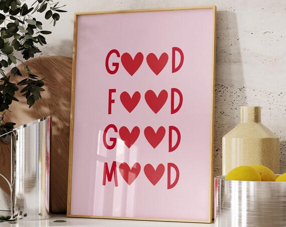 Good Food Good Mood Print Aesthetic Kitchen Decor Cute Cooking Art Kitchen Wall Art Print Minimalist Heart Print Chef Quote Wall Art