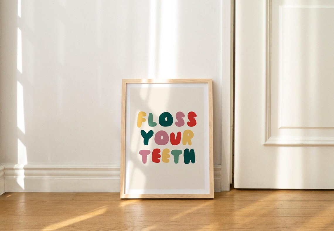 Floss Your Teeth Typography Kids Room Art Print - Image 2