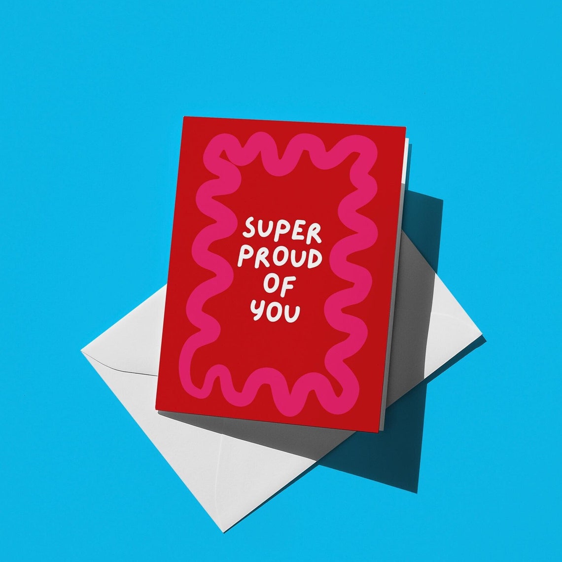 Super Proud Of You Red Pink Wavy Border Greeting Card Design Poster
