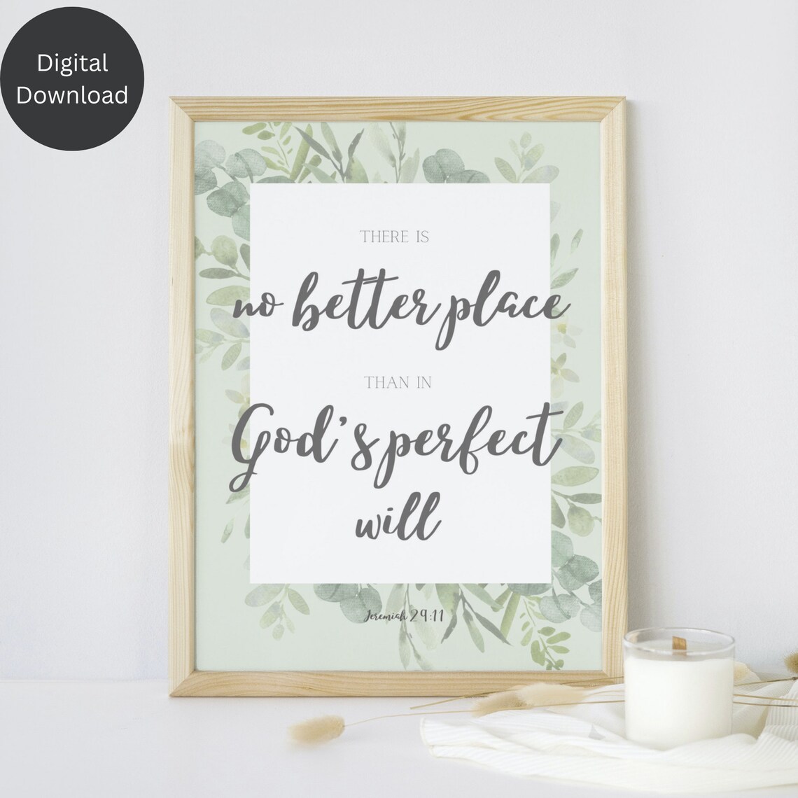 There Is No Better Place Than In Gods Perfect Will Jeremiah 29:11 Poster - Image 3