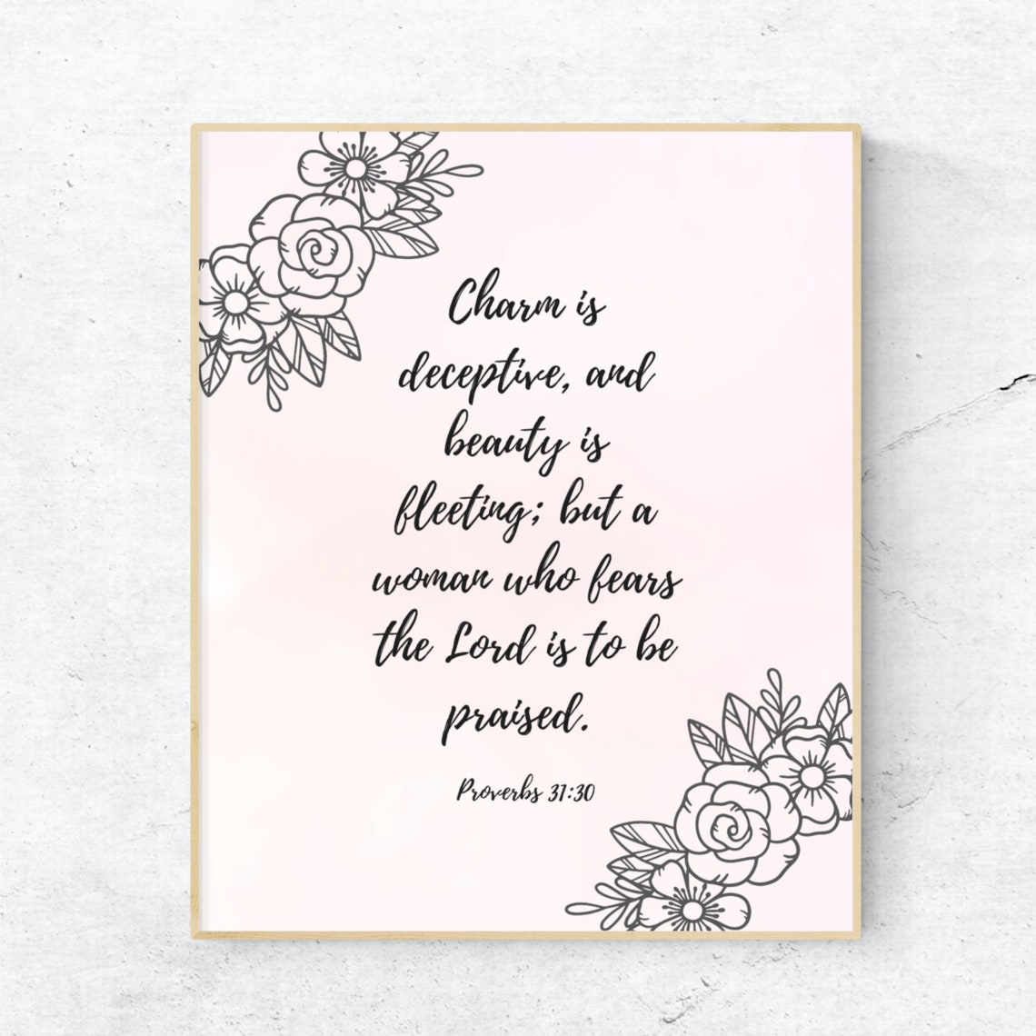 Charm Is Deceptive Proverbs 31 30 Woman Who Fears the Lord Poster - Image 3