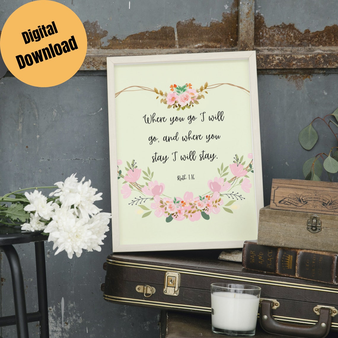 Where You Go I Will Go Ruth 1 16 Pink Floral Wreath Wedding Poster