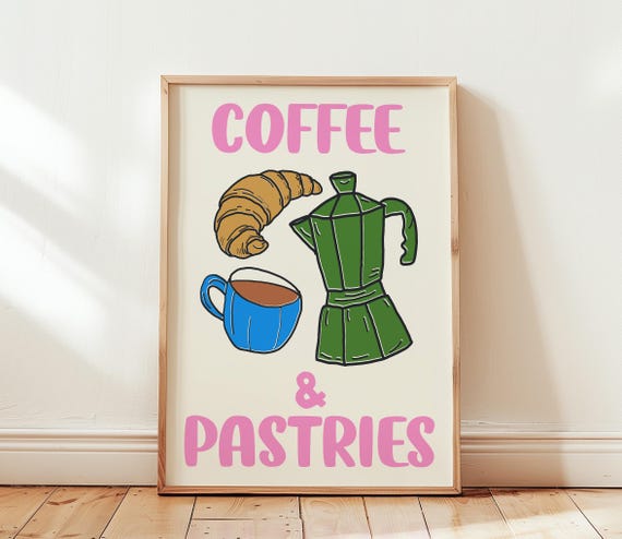 Coffee Pastries Poster Trendy Kitchen Wall Art Apartment Decor Brunch Print Bar French Cafe
