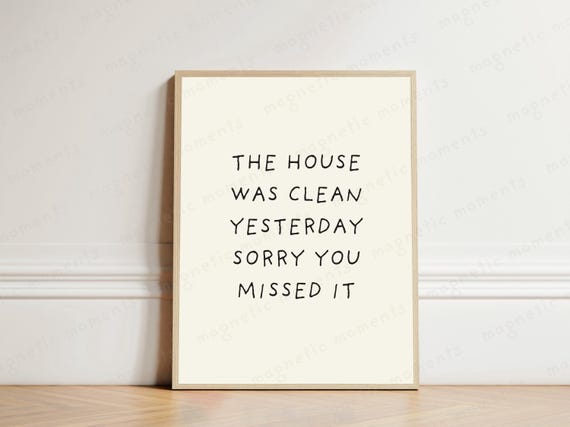 Funny Cleaning Sign Minimalist Wall Art Home Decor Print House Humor Laundry Room Neutral