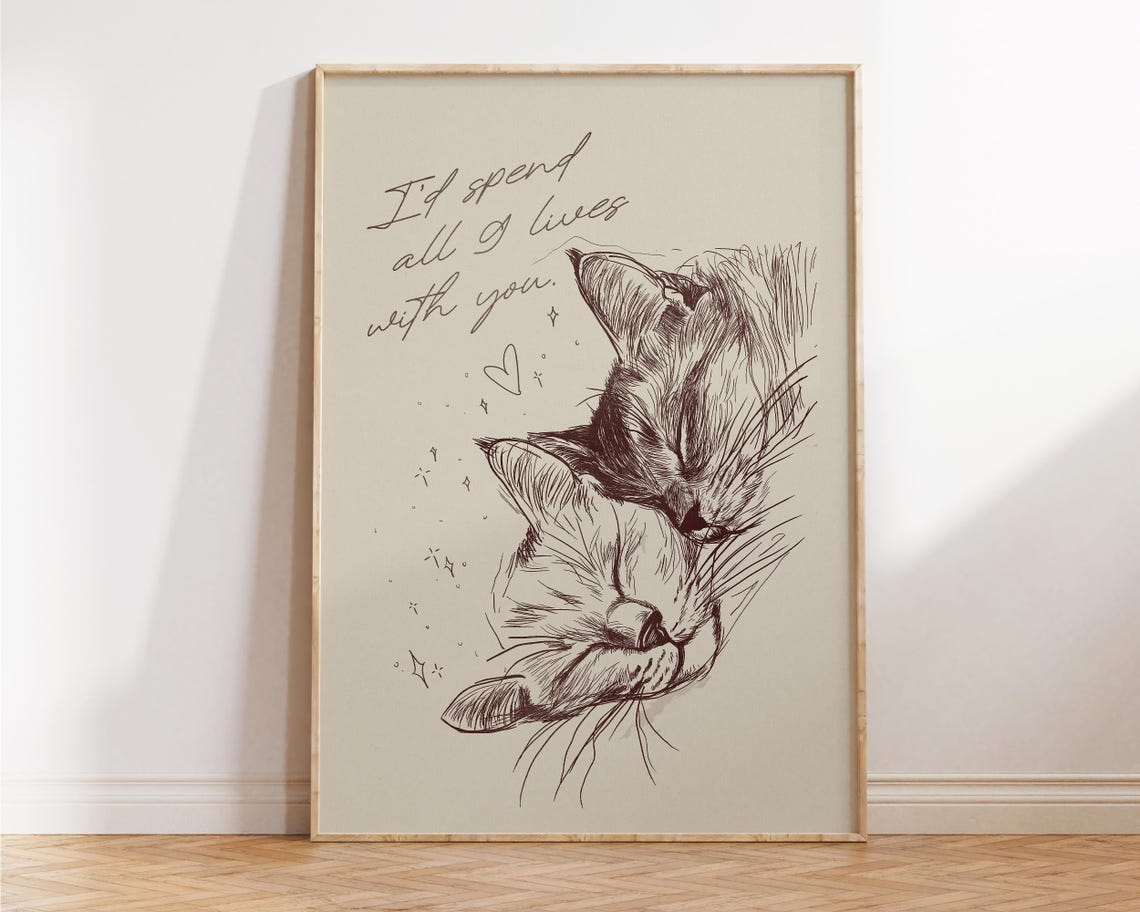 All Nine Lives With You Cozy Cat Sketch Romantic Love Art Print