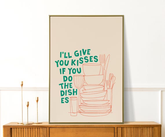Ill Give You Kisses If Do The Dishes Funny Couple Wall Art Romantic Kitchen Prints Valentine Gift Apartment Decor