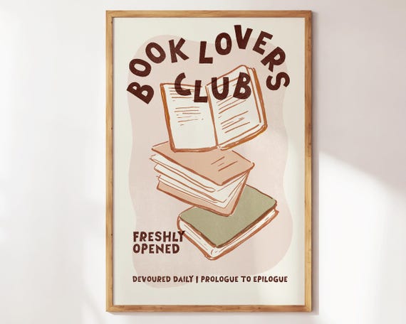 Book Lovers Club Cute Art Trendy Decor For Nooks Apartments Bookworms Poster