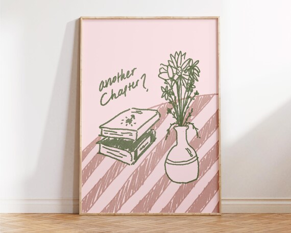 Another Chapter Books and Flowers Pink Green Sketchy Art Poster