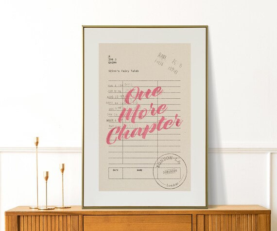 One More Chapter Vintage Library Card Grimm Book Lover Poster