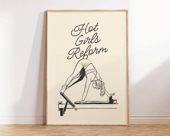 Hot Girls Reform Pilates Poster Funny Wall Art Studio Decor Gift For Lover Girly Print Fitness