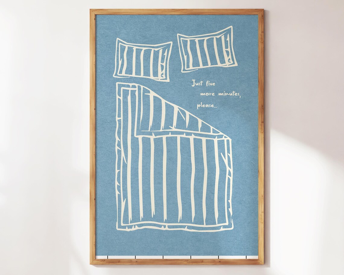 Just Five More Minutes Please Bed Line Art Funny Bedroom Poster