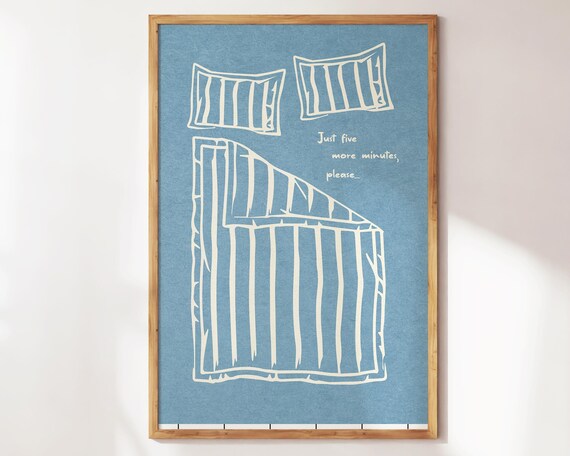 Just Five More Minutes Please Bed Line Art Funny Bedroom Poster
