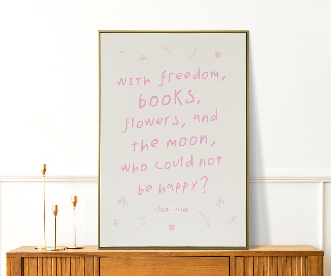 Oscar Wilde With Freedom Books Flowers Moon Quote Wall Poster