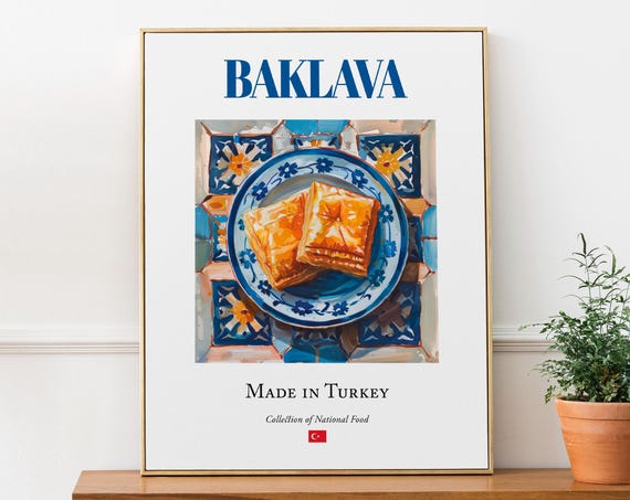 Baklava Traditional Turkish Food Dining Room And Caf Dcor Nut Pastry Poster Foodie Gift