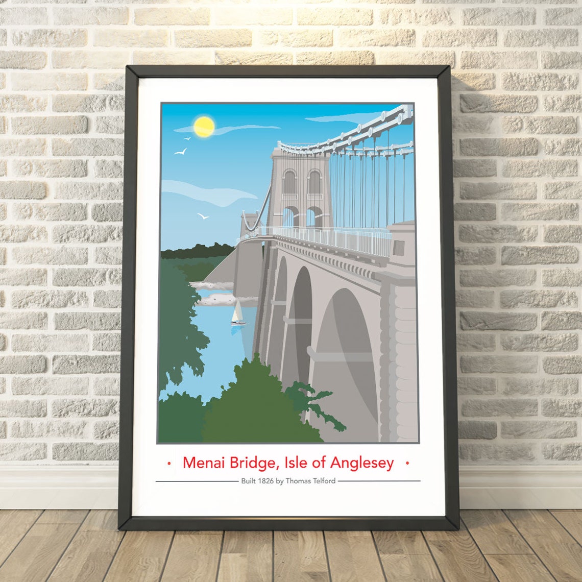 Menai Bridge Isle of Anglesey 1826 Thomas Telford Retro Travel Poster