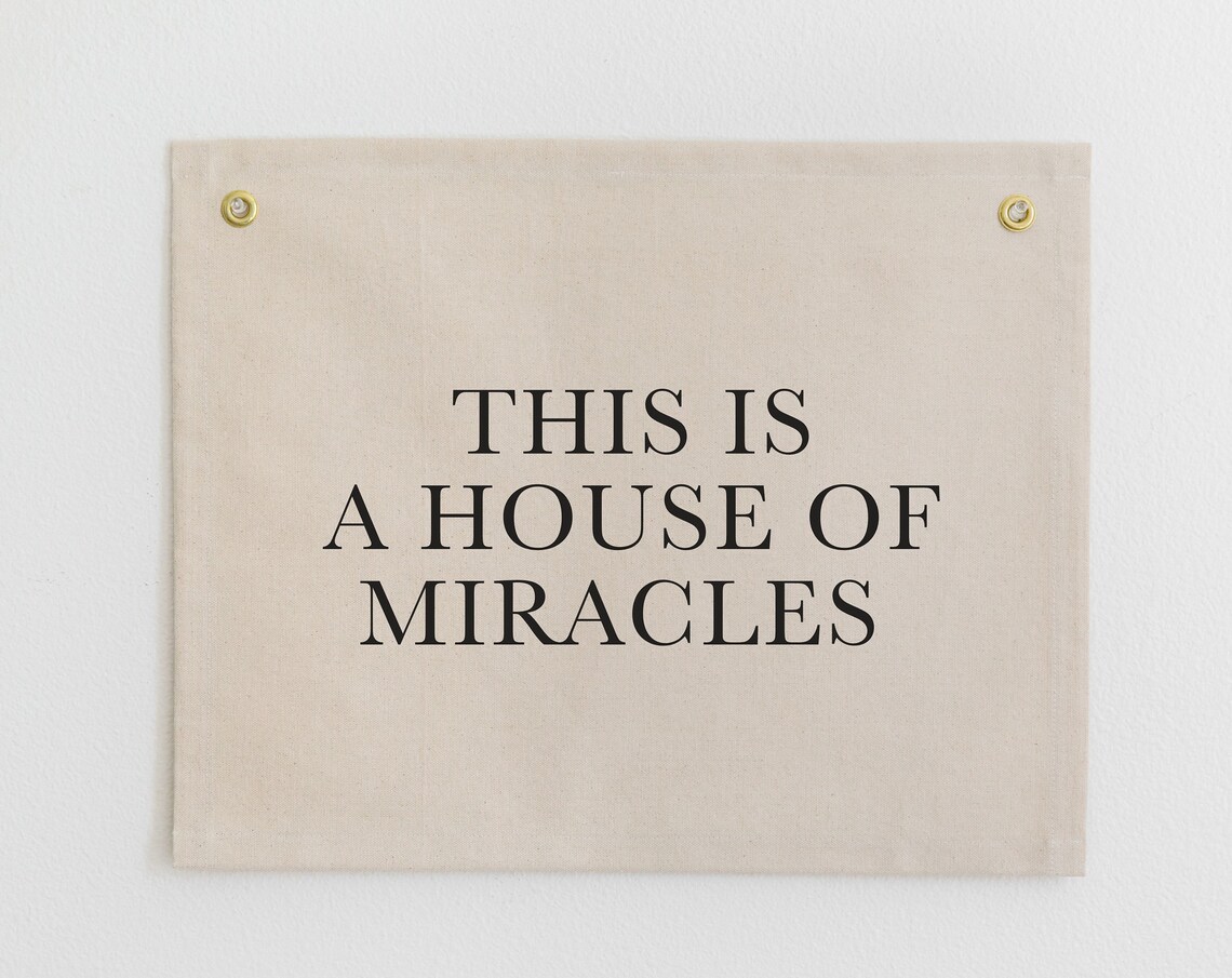 This Is A House Of Miracles Christian Scripture Wall Flag