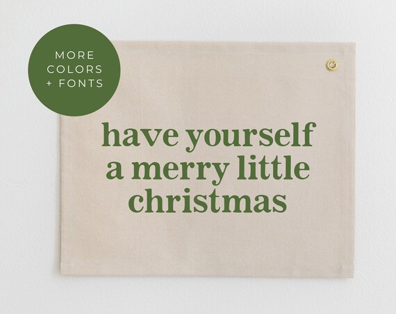 Have Yourself A Merry Little Christmas Banner