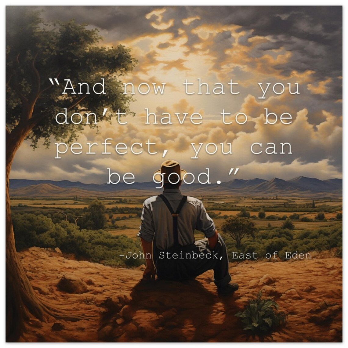 Steinbeck East of Eden You Can Be Good Quote Dramatic Sky Print