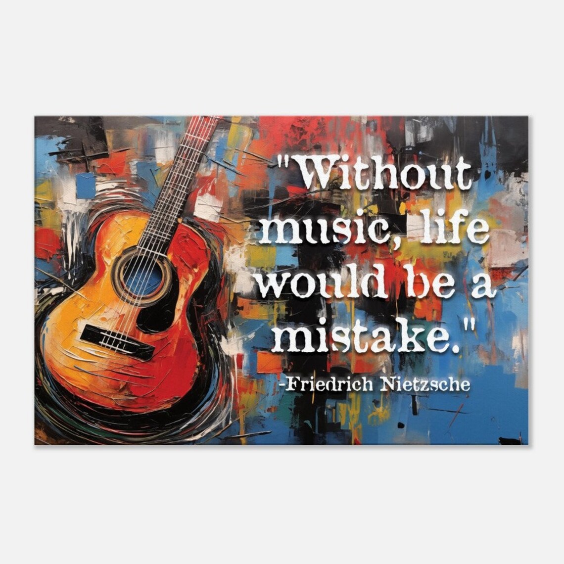 Friedrich Nietzsche Quote Poster "Without Music Life Would Be A Mistake" Guitar - Image 4