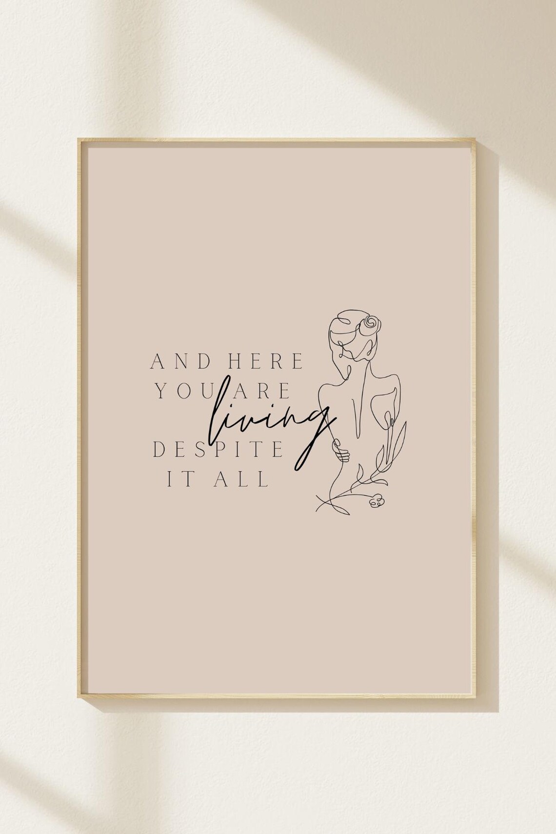 And Here You Are Living Despite It All Line Art Quote Poster - Image 3