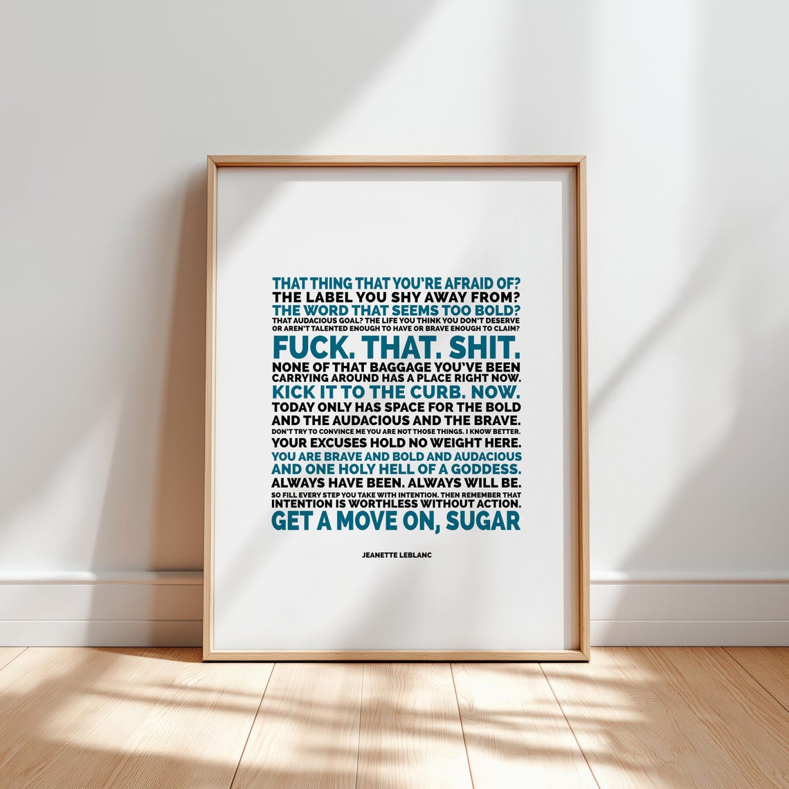 Get A Move On Sugar Jeanette LeBlanc Bold Feminist Quote Poster