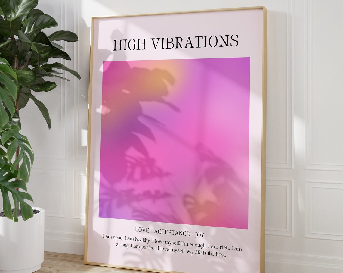 High Vibrations Aura Gradient Self Love Affirmation Pink Wall Poster