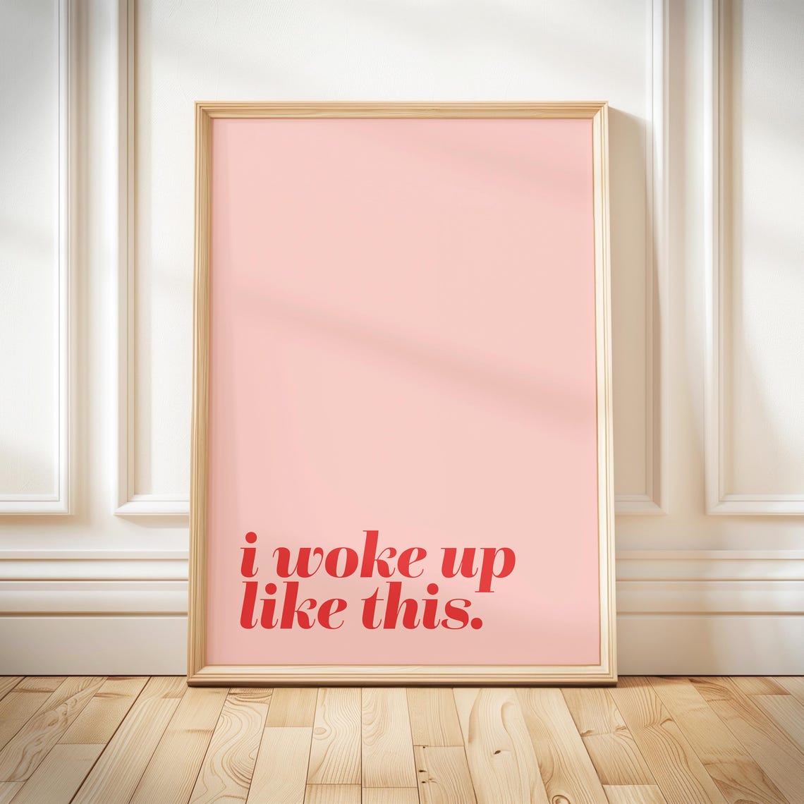 I Woke Up Like This Sassy Red Typography Minimalist Pink Poster