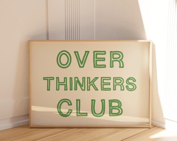 Over Thinkers Club Print Trendy Horizontal Wall Art Funny Quote Print Retro Poster Typography Print Trendy Home Decor Art Green