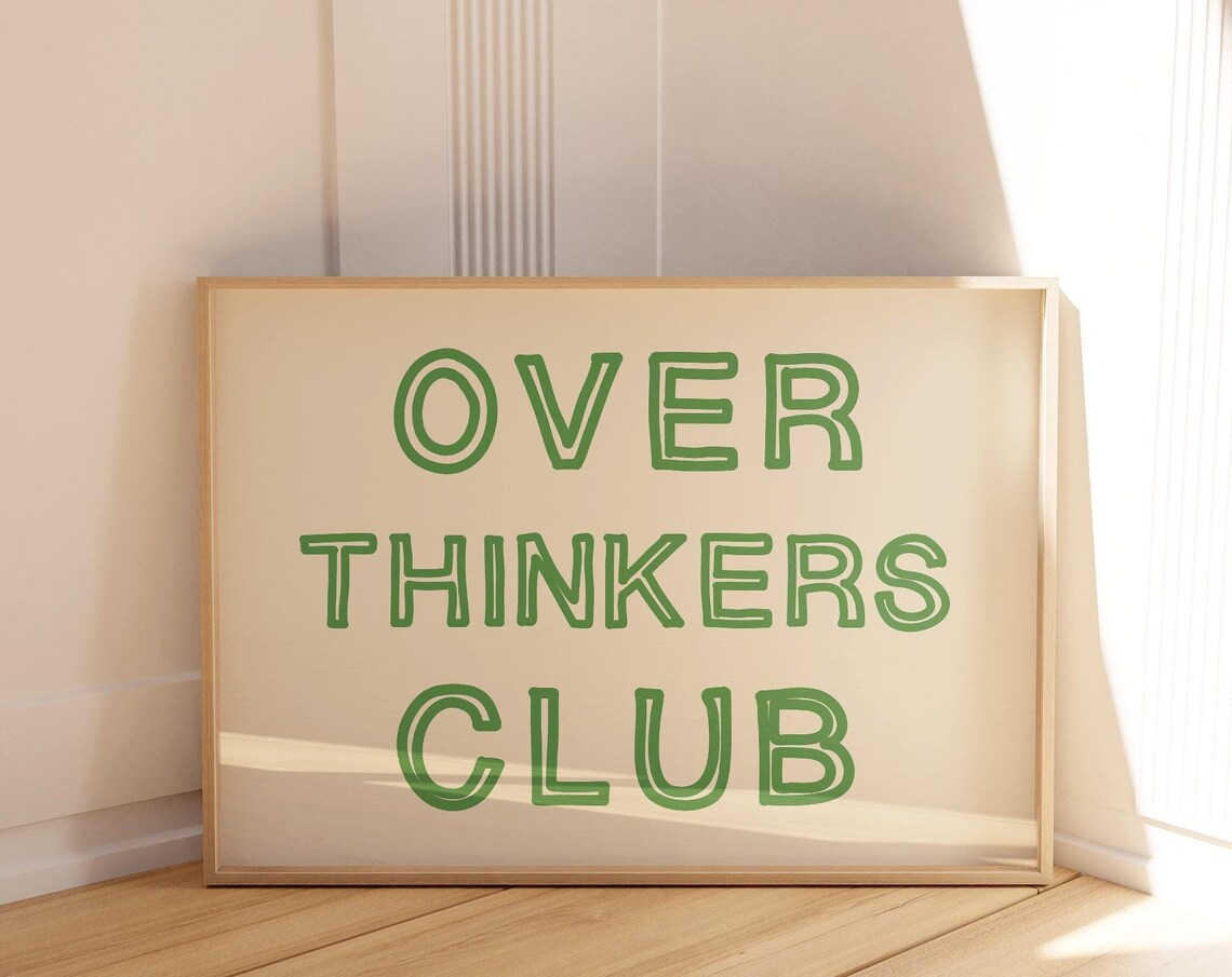 Funny Over Thinkers Club Green Hand Lettered Retro Quote Wall Art