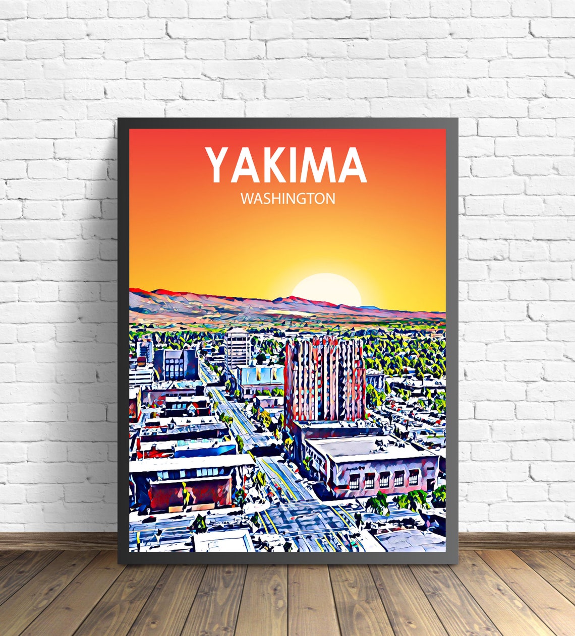 Yakima Washington Fiery Orange Sunset Skyline City Art Poster