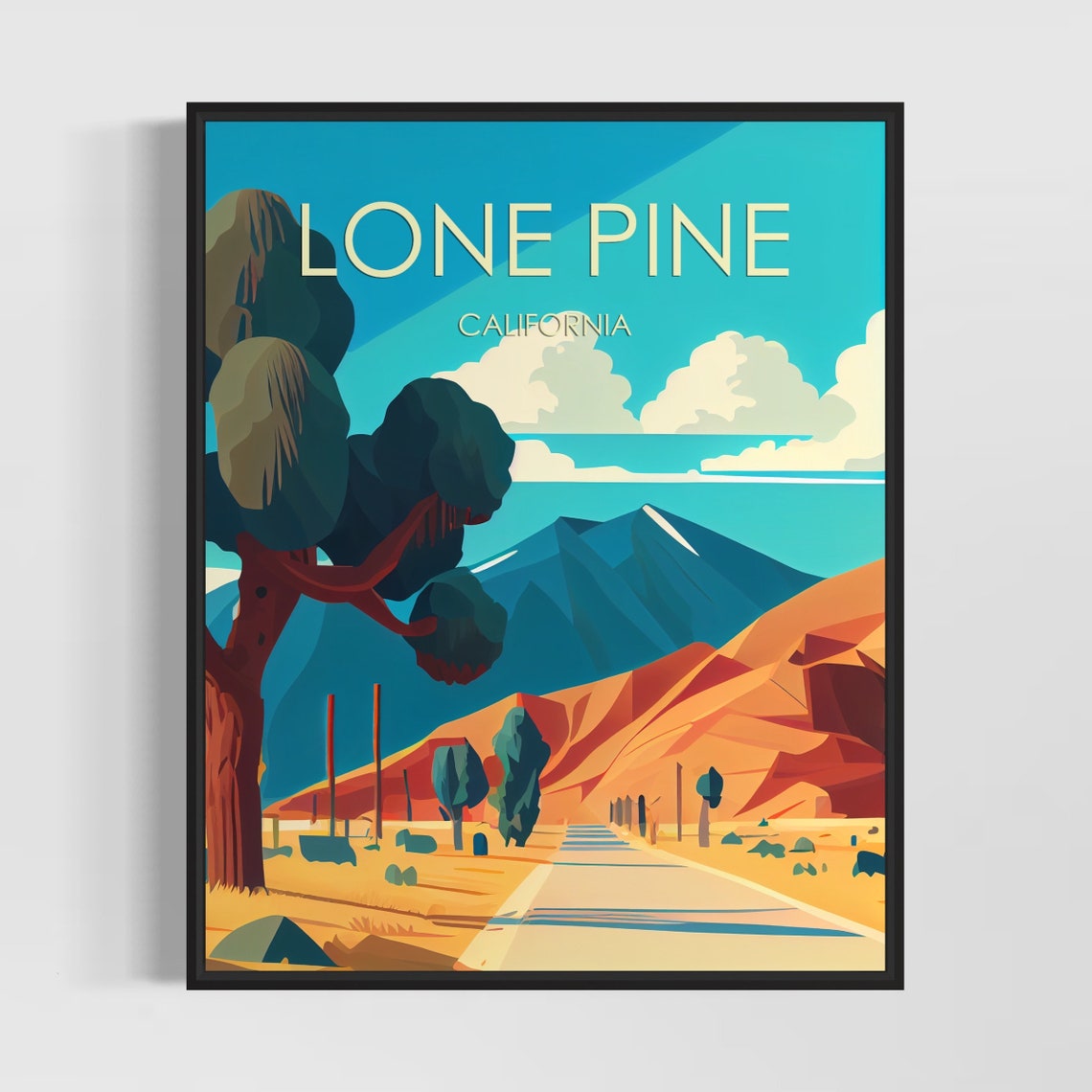 Lone Pine California Desert Road Blue Mountains Joshua Trees Poster