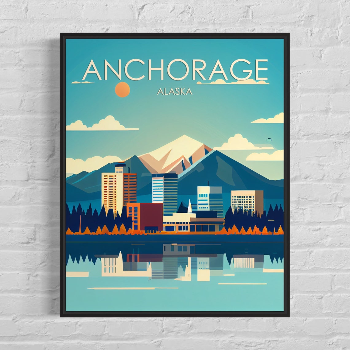Anchorage Alaska Lakeside Skyline Snowcapped Mountain Peak Poster