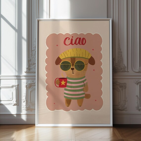 Ciao Retro Pup With Sunglasses And Coffee Mug Kids Nursery Poster