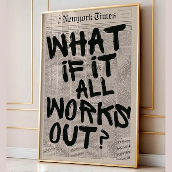 Retro What If It All Works Out Typography Print