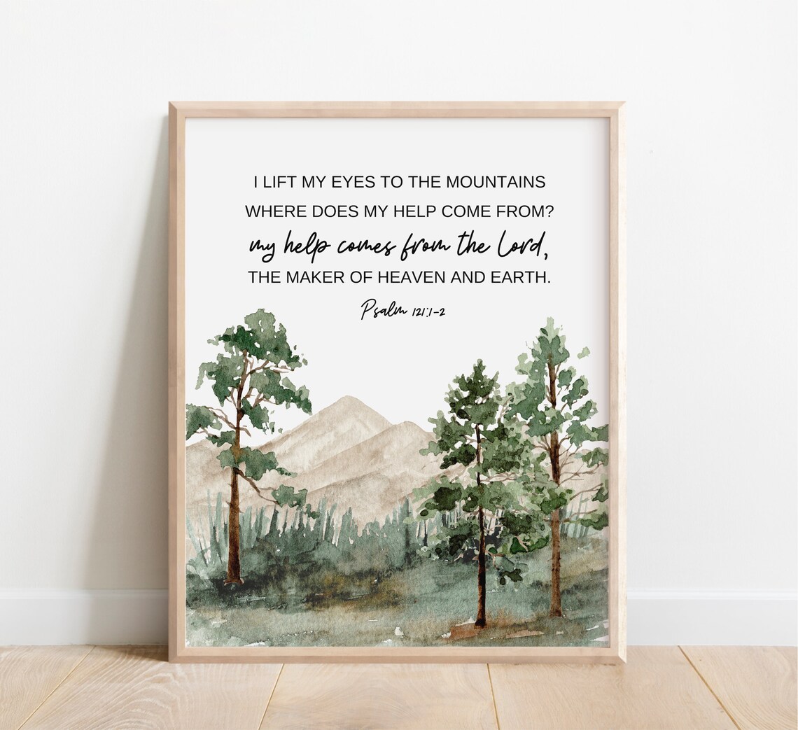 Psalm 121:1-2 I Lift My Eyes Watercolor Mountains Trees Scripture Poster