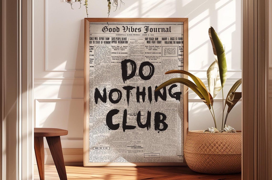 Do Nothing Club Bold Grunge Brush Vintage Newspaper Style Poster - Image 3