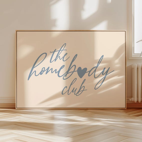 The Homebody Club Print Minimalist Heart Poster Cute Introvert Quote Blue Coastal Wall Art Fun College Apartment Decor