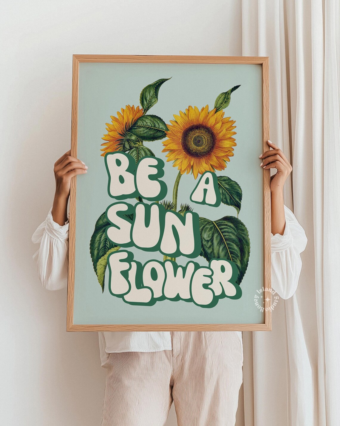 Be A Sunflower Retro Typography Positive Quote Motivational Poster