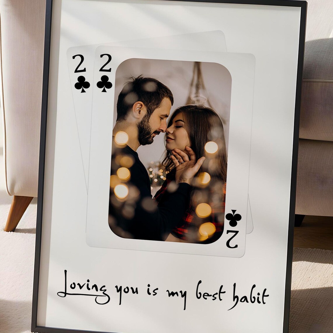 Custom Two of Clubs Couple Photo Poster Loving You Is My Best Habit